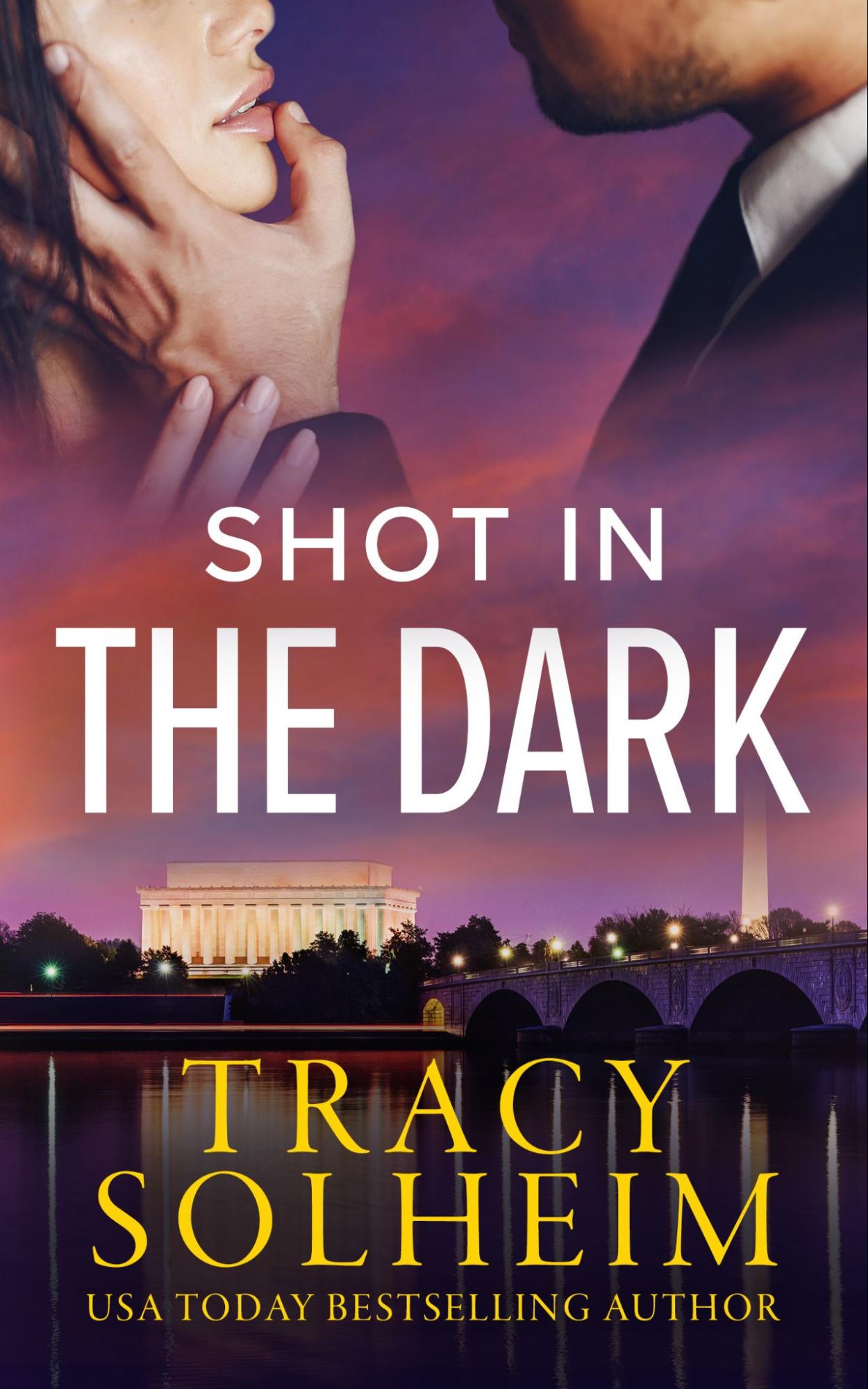 Shot in the Dark